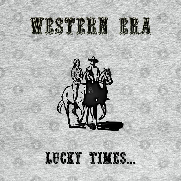 Western Slogan - Lucky Times by The Black Panther